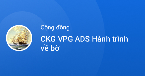 Zalo - CKG VPG ADS Hành trình về bờ