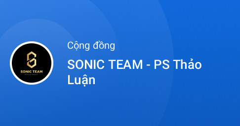 Zalo - SONIC TEAM - PS Thảo Luận