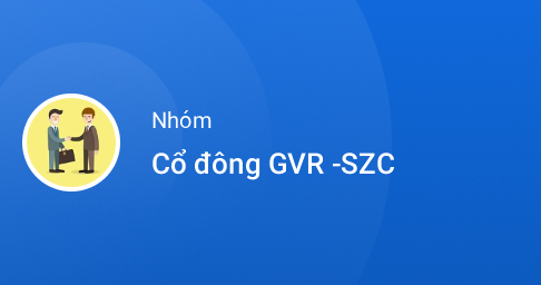 Zalo - Cổ đông GVR -SZC