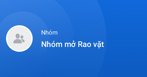 Zalo - Nhóm mở Rao vặt