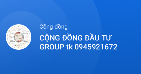 Zalo - CỘNG ĐỒNG ĐẦU TƯ GROUP tk 0945921672