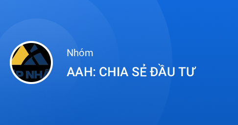 Zalo - AAH: CHIA SẺ ĐẦU TƯ